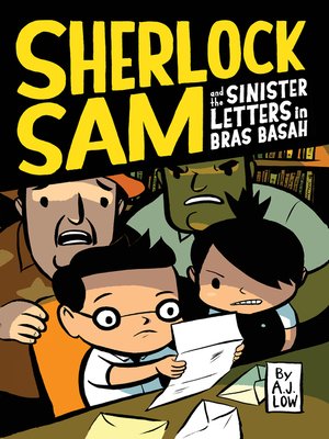 cover image of Sherlock Sam and the Sinister Letters in Bras Basah